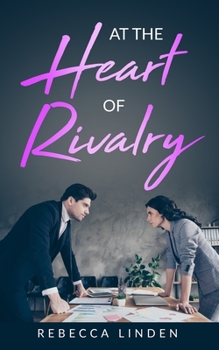 Paperback At the Heart of Rivalry Book