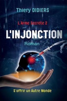 L'injonction (French Edition)