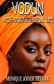 Paperback Vodun: West Africa's Spiritual Life Book