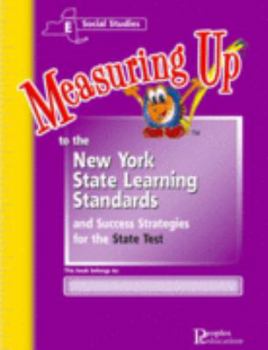 Paperback Measuring up to the NYS Learning Standards and Success Strategies for the State Test : Social Studies, Level E, Grade 5 Book