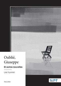 Paperback Oublié, Giuseppe: Et autres nouvelles [French] Book