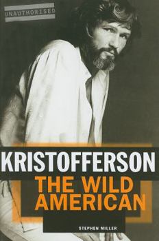 Hardcover Kristofferson: The Wild American Book