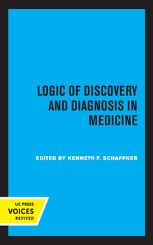 Paperback Logic of Discovery and Diagnosis in Medicine Book