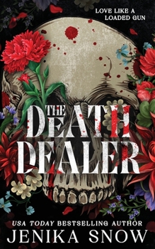 The Death Dealer: Discreet Edition (Love Like A Loaded Gun)