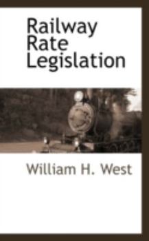Paperback Railway Rate Legislation Book