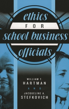 Paperback Ethics for School Business Officials Book