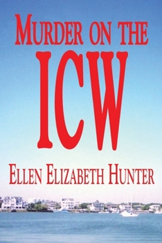 Murder On The ICW - Book #5 of the Magnolia Mysteries