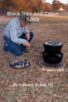 Paperback Black Iron and Cajun Spice Book