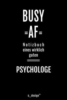 Notizbuch für Psychologen / Psychologe / Psychologin: Originelle Geschenk-Idee [120 Seiten liniertes blanko Papier ] (German Edition)