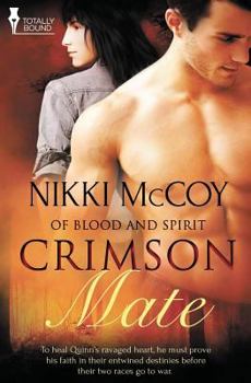 Crimson Mate - Book #1 of the Of Blood and Spirit