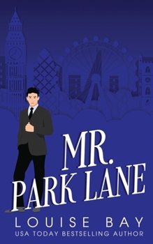 Mr. Park Lane (The Mister Series) - Book #4 of the Mister