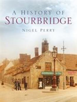 Paperback A History of Stourbridge Book