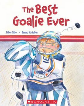 The Best Goalie Ever - Book  of the Nicolas