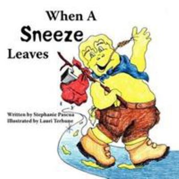 Paperback When A Sneeze Leaves Book