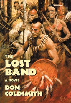 The Lost Band: A Novel (Spanish Bit Series) - Book #26 of the Spanish Bit Saga