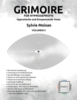 Paperback Grimoire für Hypnoseprofis hypnotische und Entspannende Texte - Volumen 3: Volumen 3 [German] Book