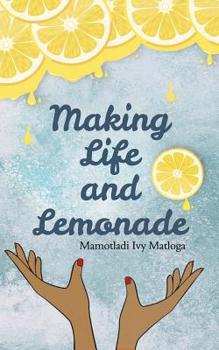 Paperback Making Life and Lemonade Book