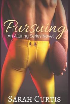 Paperback Pursuing: An Alluring Series Novel Book