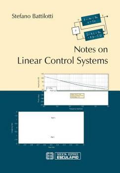 Paperback Notes on Linear Control Systems Book