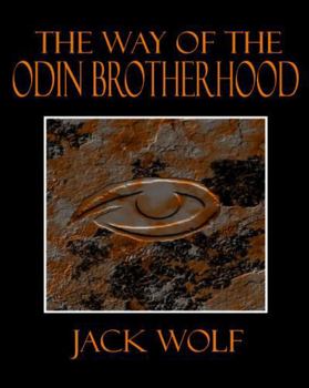 Paperback The Way of the Odin Brotherhood Book