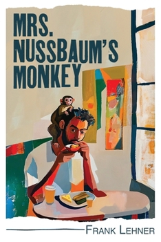 Paperback Mrs. Nussbaum's Monkey: Poems Book