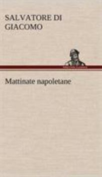 Hardcover Mattinate napoletane [German] Book