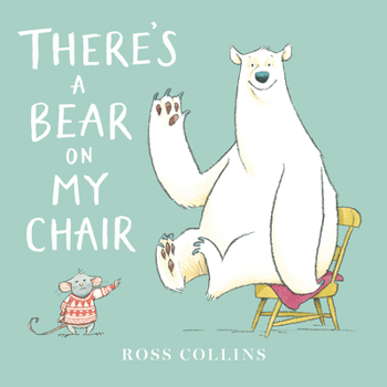 Board book There's a Bear on My Chair Book