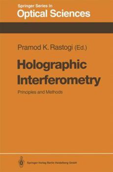 Paperback Holographic Interferometry: Principles and Methods Book