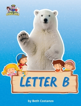Paperback Letter B/Bears Activity Workbook for Kids 2-6 Book