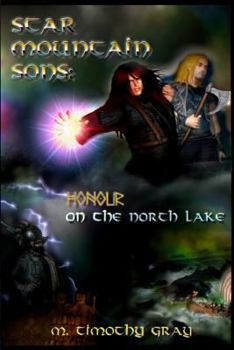 Paperback Star Mountain Sons: Honour on the North Lake Book
