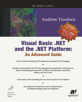 Paperback Visual Basic .Net and the .Net Platform: An Advanced Guide Book