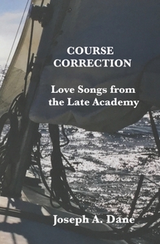 Paperback Course Correction: Love Songs from the Late Academy Book