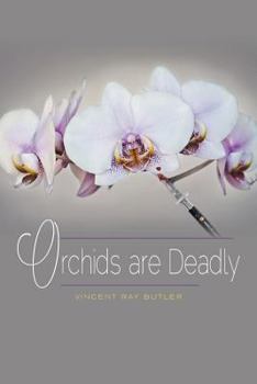 Paperback Orchids are Deadly Book