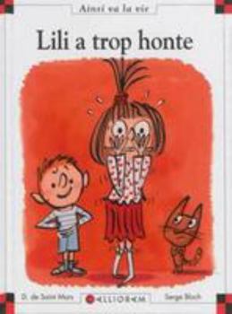 Hardcover N°104 Lili a trop honte [French] Book