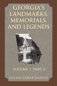 Paperback Georgia's Landmarks, Memorials, and Legends Book