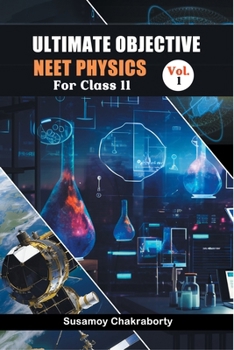 Paperback Ultimate Objective Neet Physics For Class 11 Vol. 1 Book