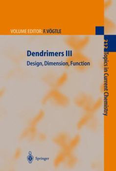 Paperback Dendrimers III: Design, Dimension, Function Book