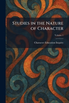 Paperback Studies in the Nature of Character Book