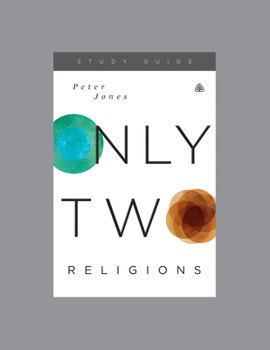 Paperback Only Two Religions, Teaching Series Study Guide Book