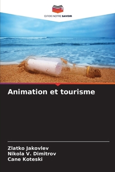 Paperback Animation et tourisme [French] Book