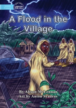 Paperback A Flood in the Village Book