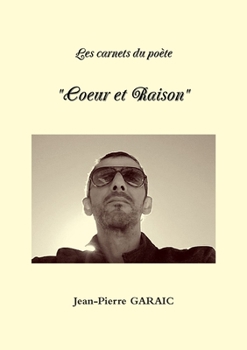 Paperback Les carnets du poète "Coeur et Raison" [French] Book