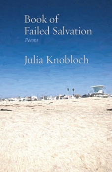 Paperback Book of Failed Salvation: Poems Book
