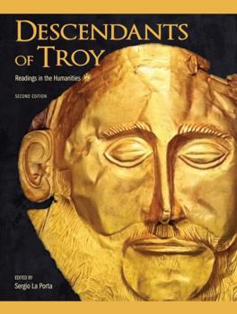 Paperback Descendants of Troy: Readings in the Humanities Book