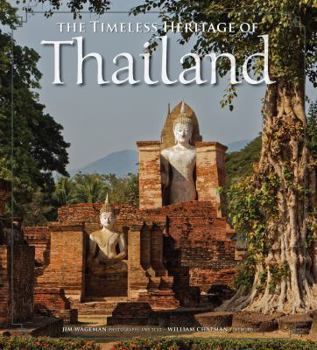 Hardcover The Timeless Heritage of Thailand Book