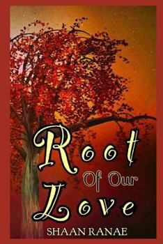 Paperback Root of Our Love Book