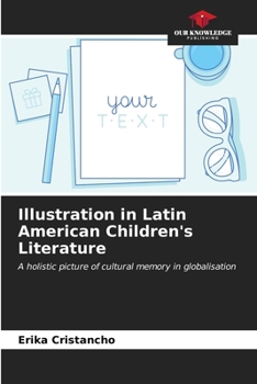 Paperback Illustration in Latin American Children's Literature Book