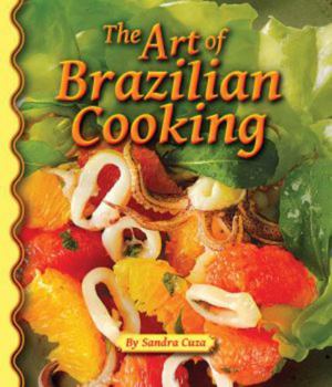 Hardcover The Art of Brazilian Cooking Book