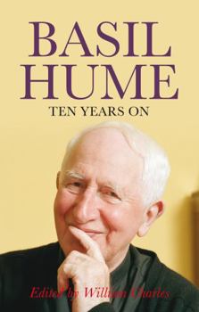 Paperback Basil Hume: Ten Years On Book