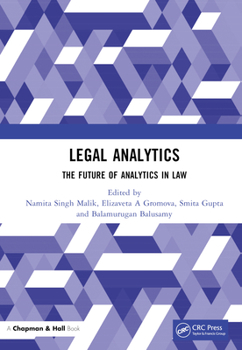 Hardcover Legal Analytics: The Future of Analytics in Law Book